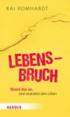 Lebensbruch Lebensbruch