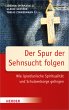 Der Spur der Sehnsucht folgen - Bild 1