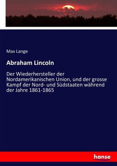 Abraham Lincoln - Lange, Max