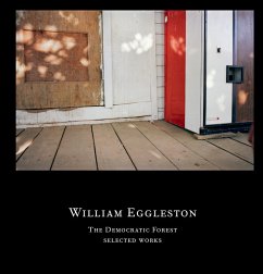 The Democratic Forest. Selected Works - Eggleston, William