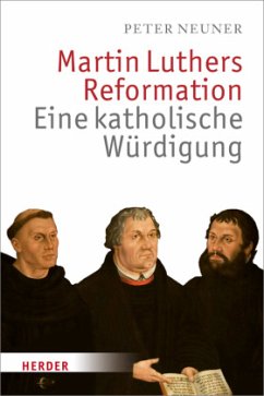 Martin Luthers Reformation - Neuner, Peter