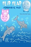 Flip Flap Conocen El Mar (eBook, ePUB) Flip Flap Conocen El Mar (eBook, ePUB)