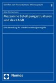 Mezzanine Beteiligungsstrukturen und das KAGB