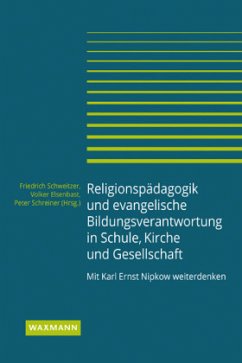 Cover Religionspädagogik und evangelische Bildungsverantwortung in Schule, Kirche und Gesellschaft