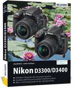 Nikon D3300 / D3400 - Walther, Jörg;Schlömer, Lothar