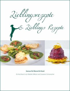 Lieblingsrezepte und Lieblings Rezepte - Schumacher, Susanne;Dillitzer, Natalie