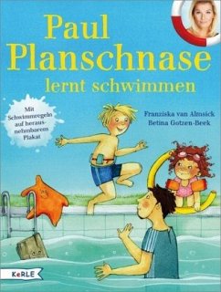 Paul Planschnase lernt schwimmen - Almsick, Franziska van