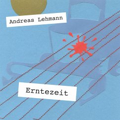 Erntezeit - Lehmann, Andreas