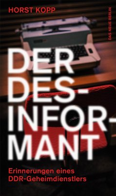 Der Desinformant (eBook, ePUB) - Kopp, Horst
