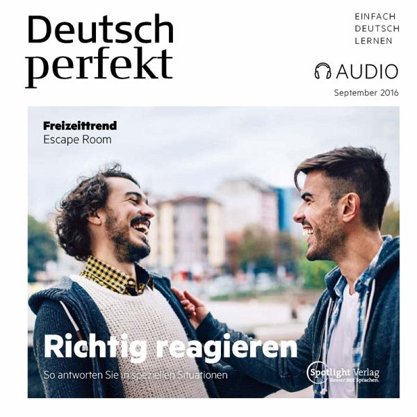 Deutsch lernen Audio - Richtig reagieren (MP3-Download) Deutsch lernen Audio - Richtig reagieren (MP3-Download)