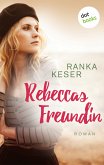 Rebeccas Freundin (eBook, ePUB)