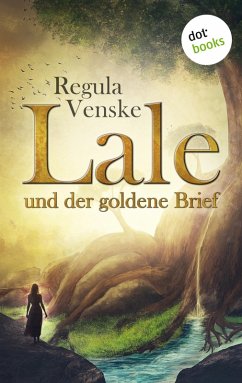 Lale und der goldene Brief (eBook, ePUB) - Venske, Regula