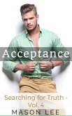 Acceptance (Searching for Truth - Vol. 4) (eBook, ePUB)
