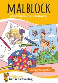 Malblock - Märchen und Zauberei (eBook, PDF)