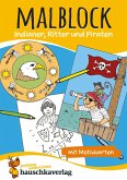 Malblock - Indianer, Ritter und Piraten (eBook, PDF)