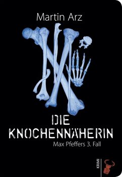 Die Knochennäherin (eBook, ePUB) - Arz, Martin