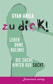 Zu dick! Leben ohne Bulimie (eBook, ePUB)