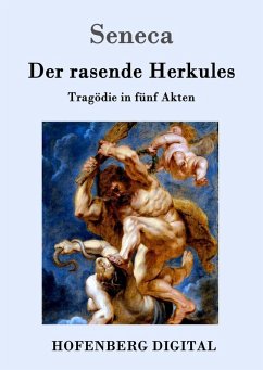 Der rasende Herkules (eBook, ePUB) - Seneca