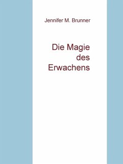 Cover Die Magie des Erwachens (eBook, ePUB)