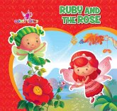 Colour Fairies - Ruby and the Rose (eBook, ePUB) Colour Fairies - Ruby and the Rose (eBook, ePUB)