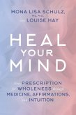 Heal Your Mind (eBook, ePUB)