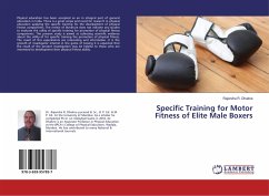 Specific Training for Motor Fitness of Elite Male Boxers - Dhakne, Rajendra R.