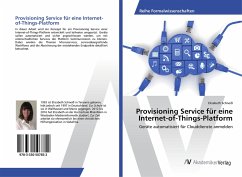 Provisioning Service für eine Internet-of-Things-Platform - Schneiß, Elizabeth