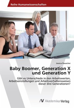 Baby Boomer, Generation X und Generation Y - Rauecker, Jessica