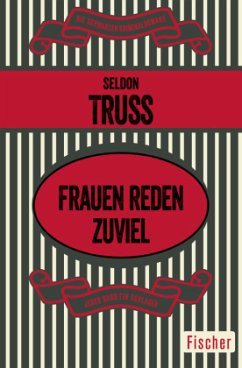 Frauen reden zuviel - Truss, Seldon