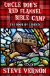 Uncle Bob's Red Flannel Bible Camp -... - Bild 1