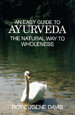 Easy Guide to Ayurveda - Davis, Roy Eugene