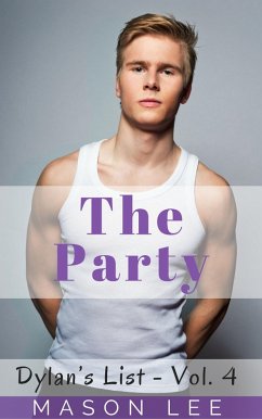 The Party (Dylan's List - Vol. 4) (eBook, ePUB) - Lee, Mason