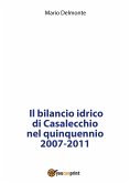 Il bilancio idrico di Casalecchio nel quinquennio 2007-2011 (eBook, PDF)