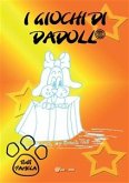 I giochi di Dadoll® (eBook, ePUB)