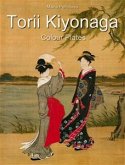 Torii Kiyonaga: Colour Plates (eBook, ePUB)