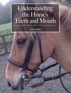 Cover Understanding the Horse's Teeth and Mouth