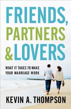 Friends, Partners, and Lovers - Thompson, Kevin A