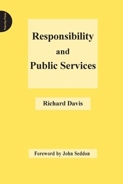 Responsibility and Public Services - Davis, Richard