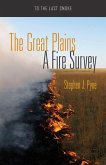 The Great Plains: A Fire Survey