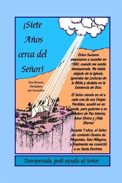 Siete Años cerca del Señor - Jerusalén