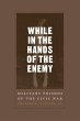 While in the Hands of the Enemy - Bild 1