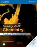 Cambridge IGCSE® Chemistry Practical Teacher's Guide with CD-ROM Cambridge IGCSE® Chemistry Practical Teacher's Guide with CD-ROM