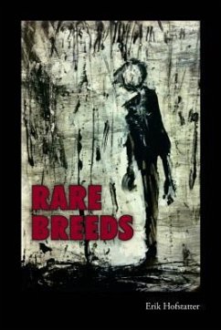 Rare Breeds - Hofstatter, Erik