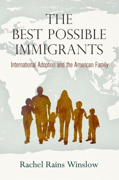 The Best Possible Immigrants - Winslow, Rachel Rains