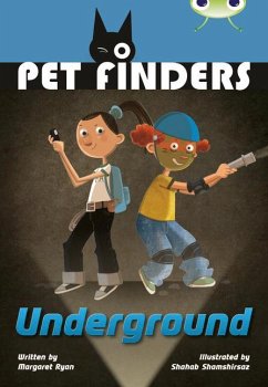 Bug Club Independent Fiction Year 4 Great A Pet Finders Go Underground - Ryan, Margaret