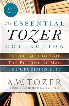 The Essential Tozer Collection - Tozer, A.w.; Snyder, James L.