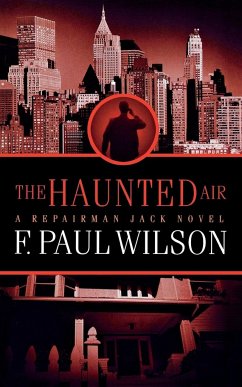 HAUNTED AIR - Wilson, F. Paul