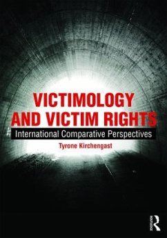 Victimology and Victim Rights - Kirchengast, Tyrone