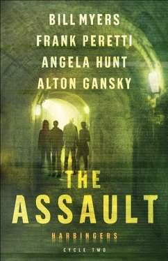 The Assault - Peretti, Frank; Hunt, Angela; Myers, Bill; Gansky, Alton