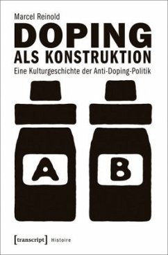 Doping als Konstruktion - Reinold, Marcel